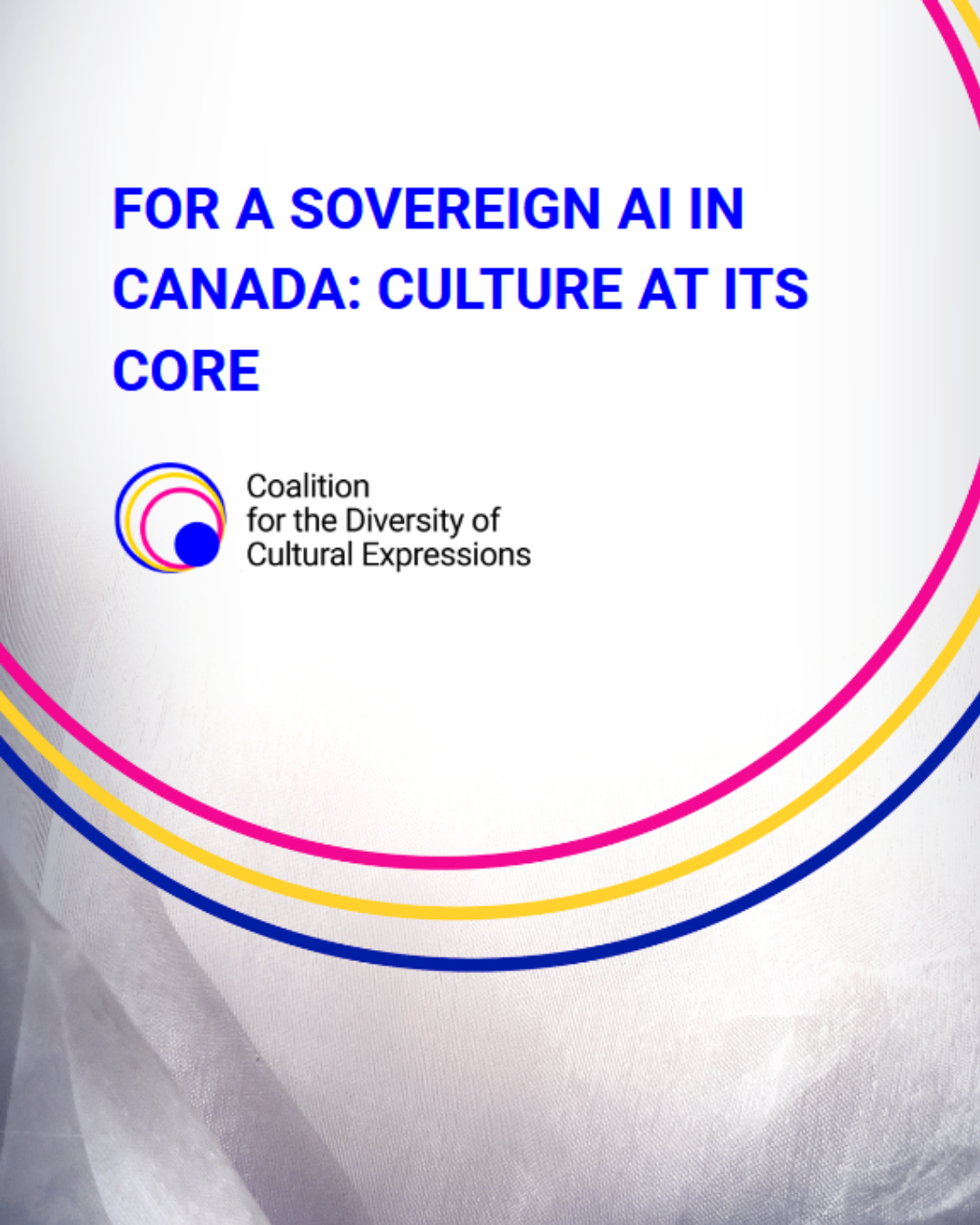 Blue text on white background "For a Sovereign AI in Canada: Culture at its core" and CDCE logo