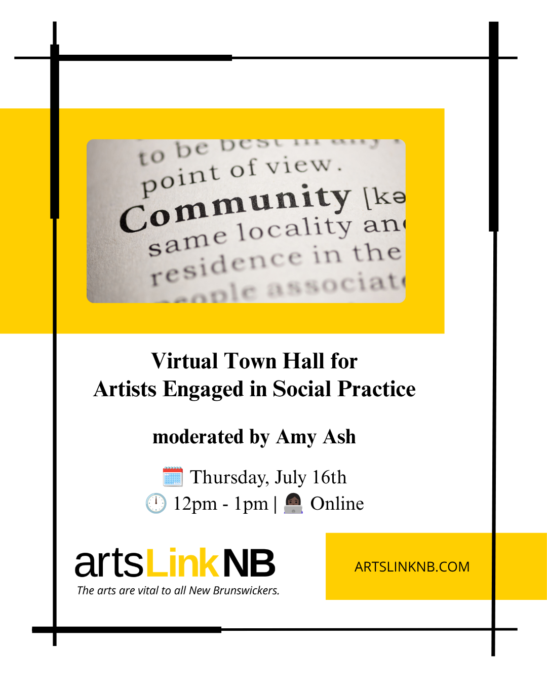 Flyer for Virtual Town Hall for Artists Engaged in Social Practice. Black text on white background, with a yellow box and a photo of a dictionary entry for the word "Community"